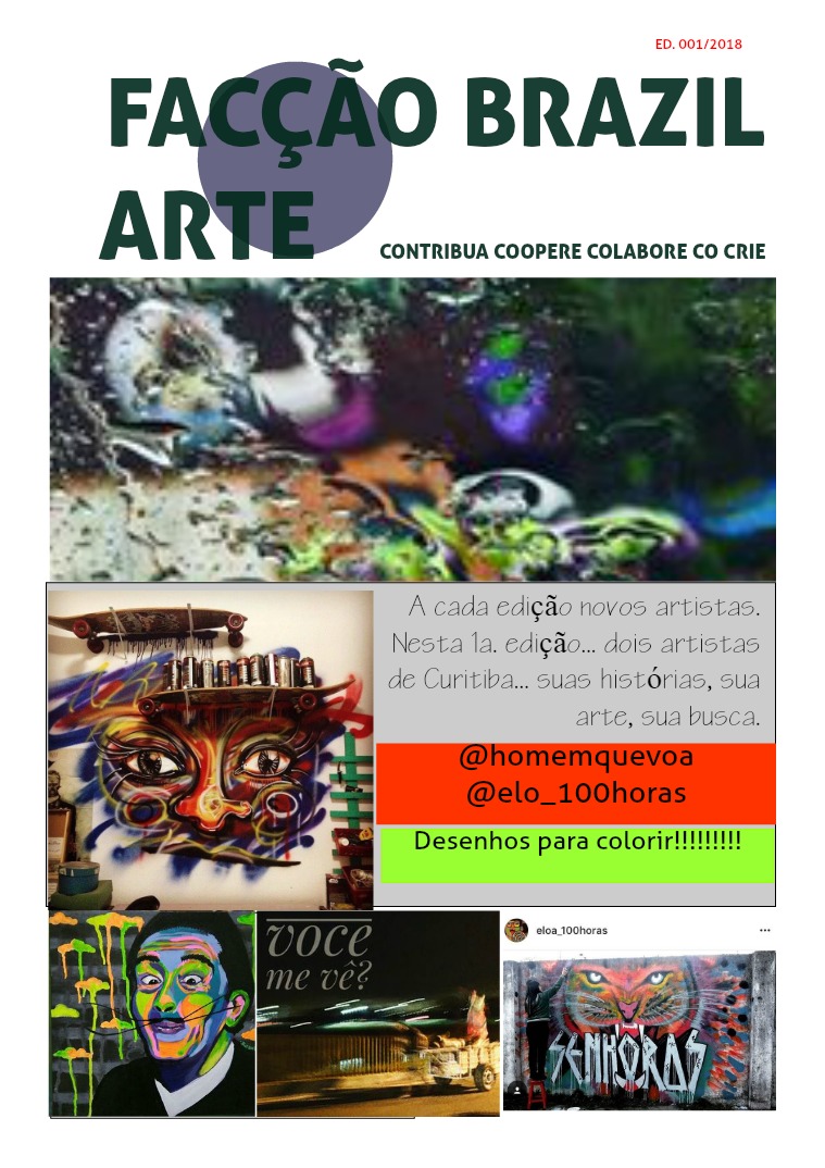 Revista Facção Brazil Arte Volume I - versão beta teste. De registro autoral