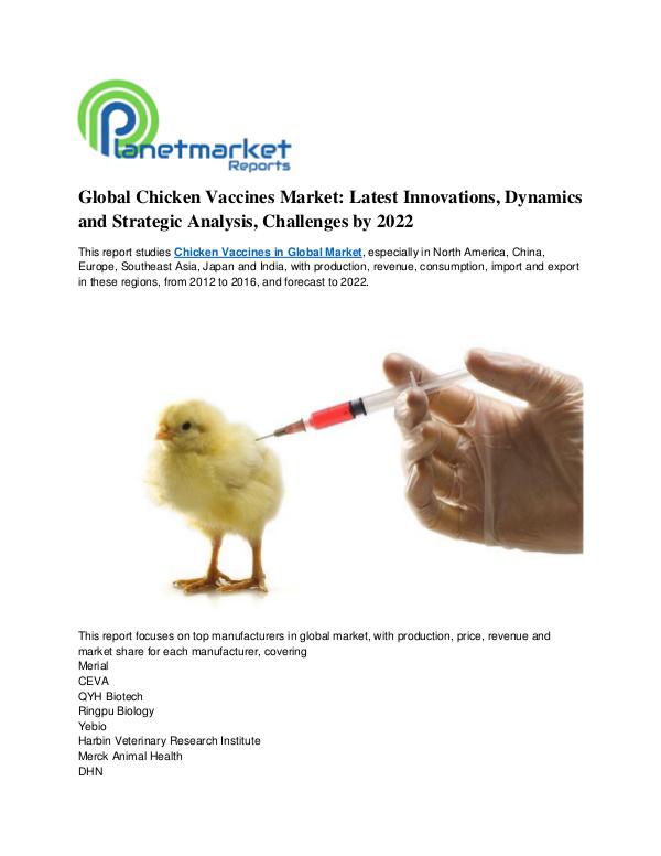 Global Chicken Vaccines Market: Latest Innovations, Dynamics Global Chicken Vaccines Market: Latest Innovations