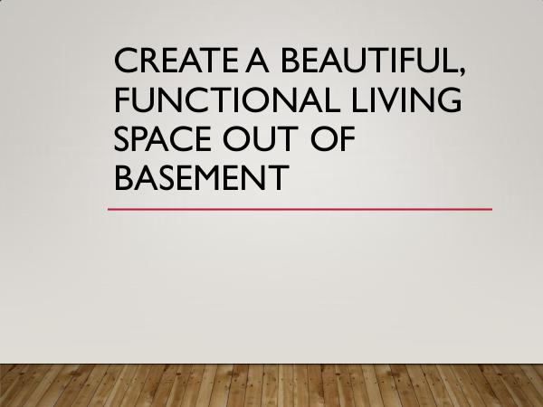 Create A Beautiful, Functional Living Space Out Of