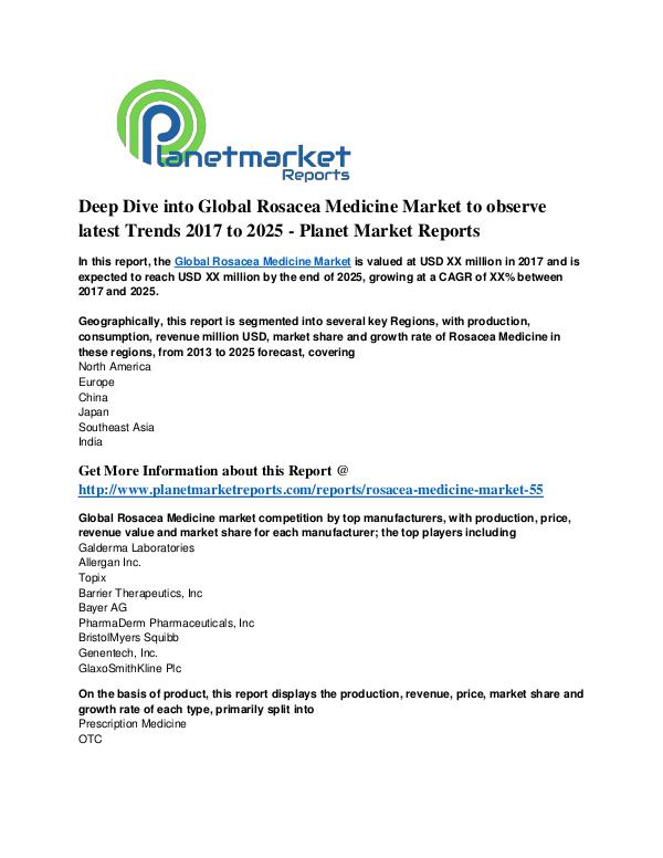 Deep Dive into Global Rosacea Medicine Market to observe Trend Deep Dive into Global Rosacea Medicine Market