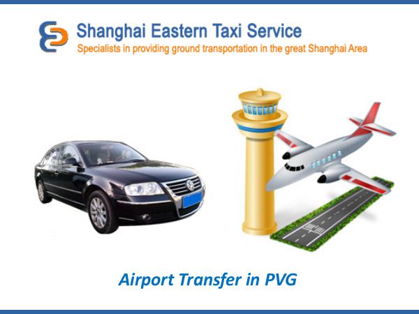 Shanghai Taxi Airport Transfer in PVG