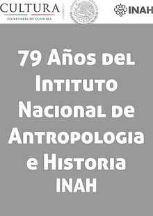 79 años del INAH