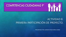 ACTIVIDAD 8. Primera participación de proyecto.