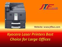 Kyocera Laser Printers Best Choice for Large Offices 