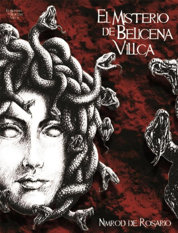 El Misterio de Belicena Villca El Misterio de Belicena Villca Edición 2017