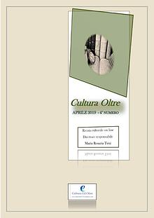 RIVISTA CULTURA OLTRE - 4° numero - APRILE 2019