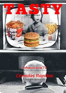 TASTY MAGAZINE Influencia de la TV en los hábitos alimenticios