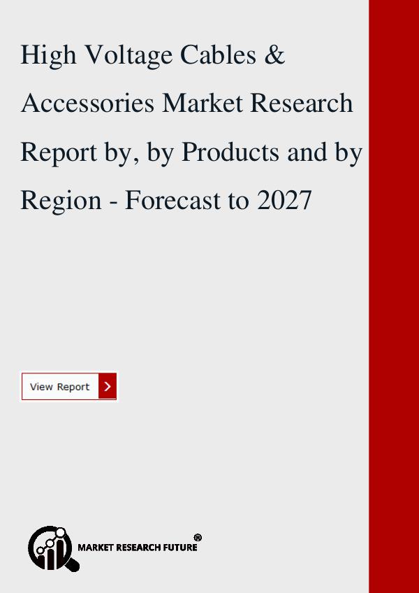 High Voltage Cables & Accessories Market 2018