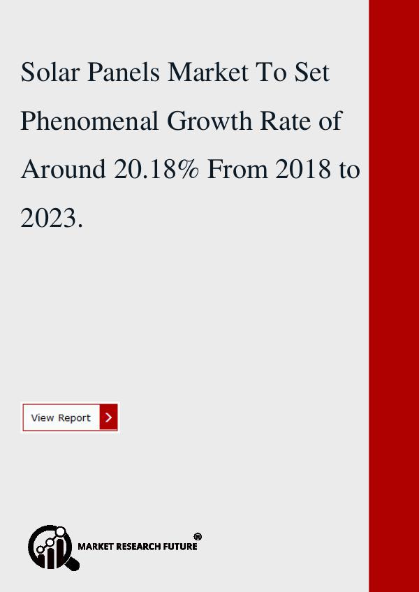 Solar Panels Market To Set Phenomenal Growth Rate