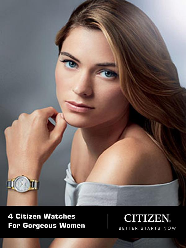 4 Citizen Watches for Gorgeous Women 4 Citizen Watches for Gorgeous Women