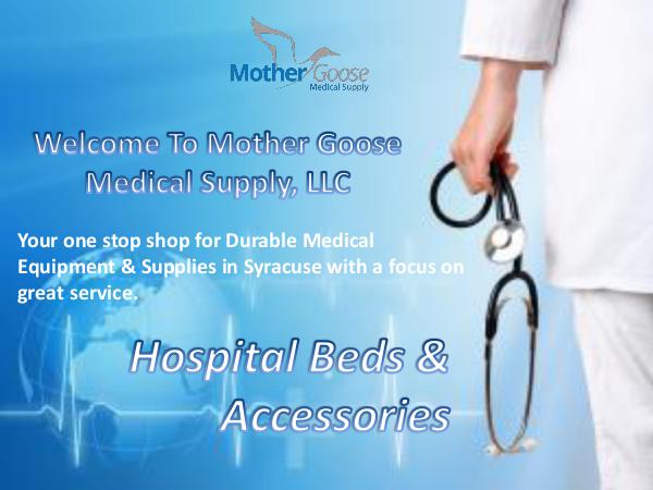 Mother Goose Medical Supply Buy Hospital Beds in Syracuse at Affordable Prices