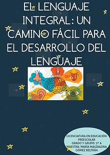 El Lenguaje Integral: Un camino Fácil para el Desarrollo del Lenguaje