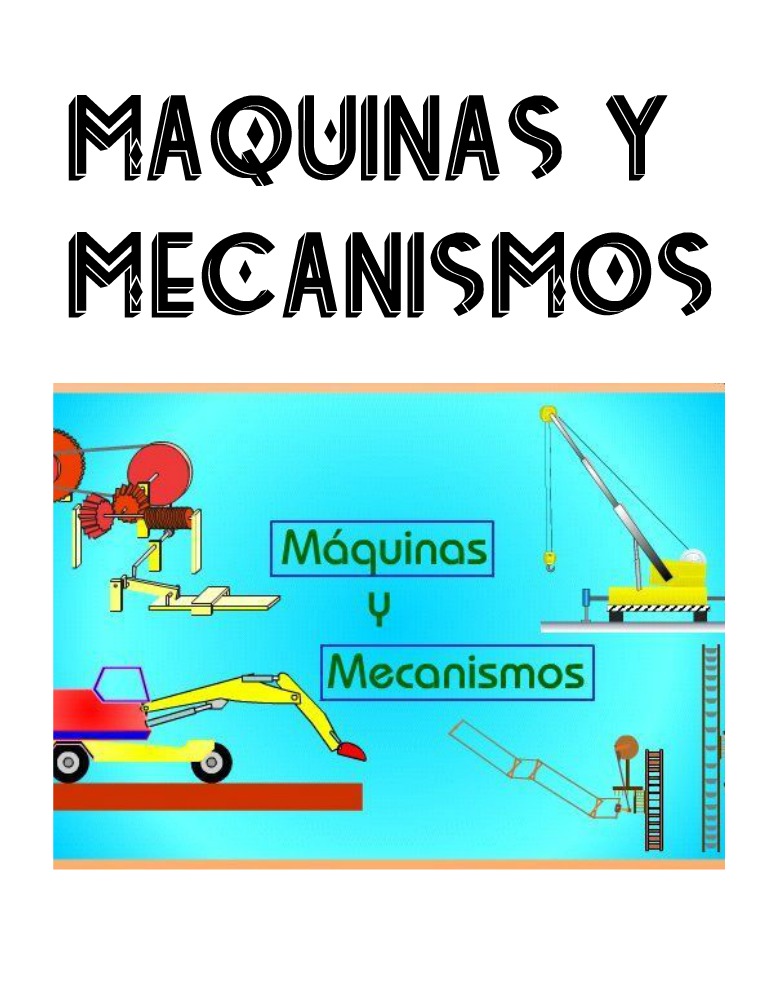 Mi primera revista maquinas y mecanismos