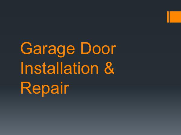 Garage Door Installation & Repair