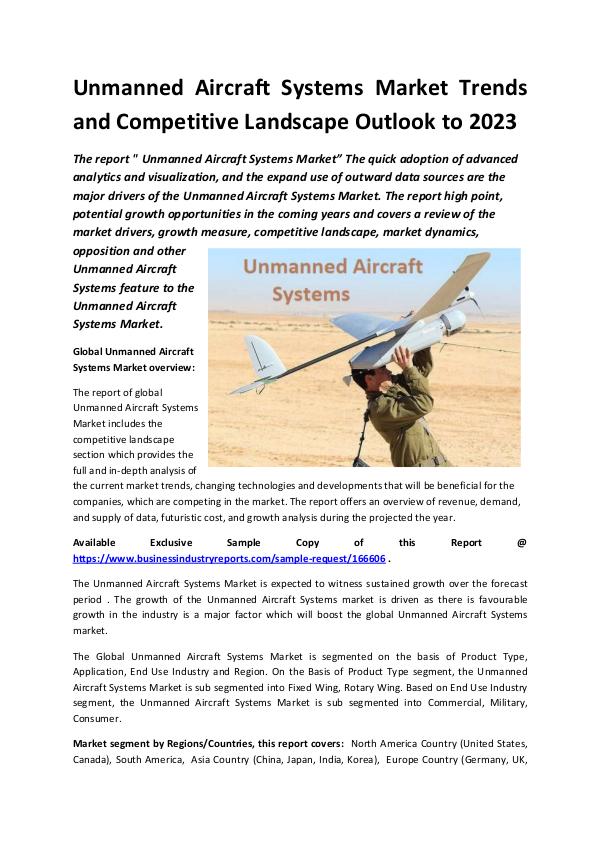 Market Research Reports Global Unmanned Aircraft Systems Market Report 201