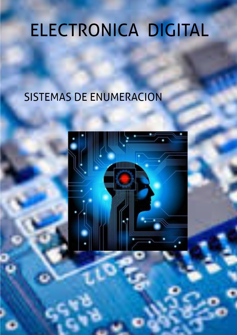 electrónica digital SISTEMAS NUMERICOS