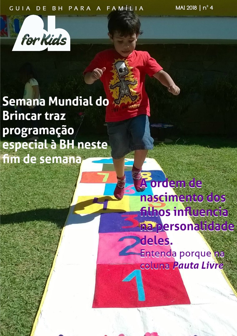 BH for Kids - Guia de BH para a família Maio - nº 4