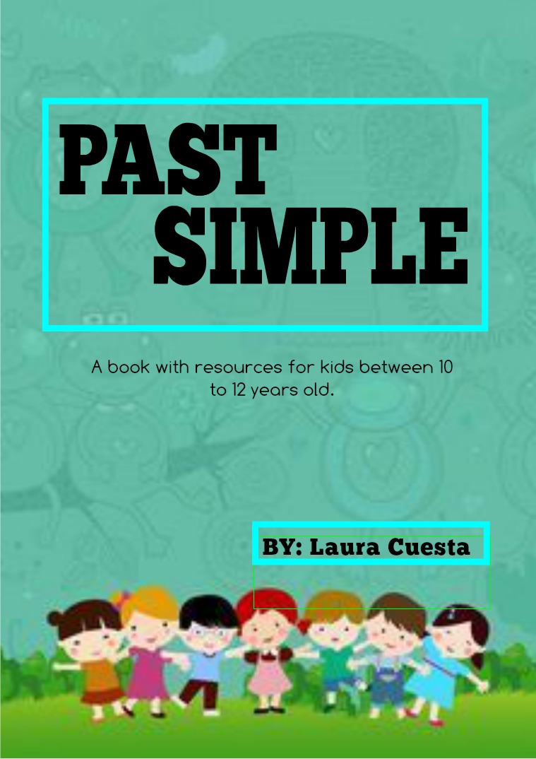 Past simple for kids to 10-12 years old.