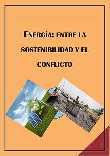 ENERGÍA: ENTRE LA SOSTENIBILIDAD Y EL CONFLICTO