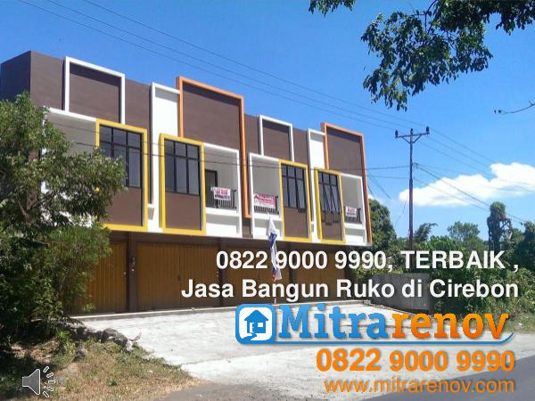 0822 9000 9990, TERBAIK , Jasa Bangun Ruko di Cire