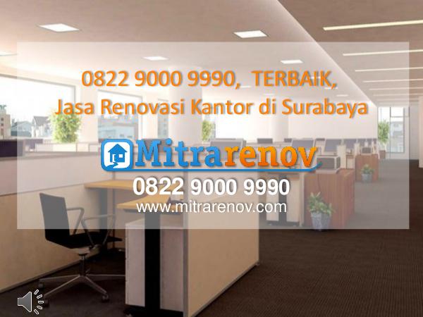 0822 9000 9990,  TERBAIK, Jasa Renovasi Kantor di