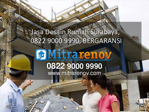 Jasa Desain Rumah Surabaya, 0822 9000 9990,