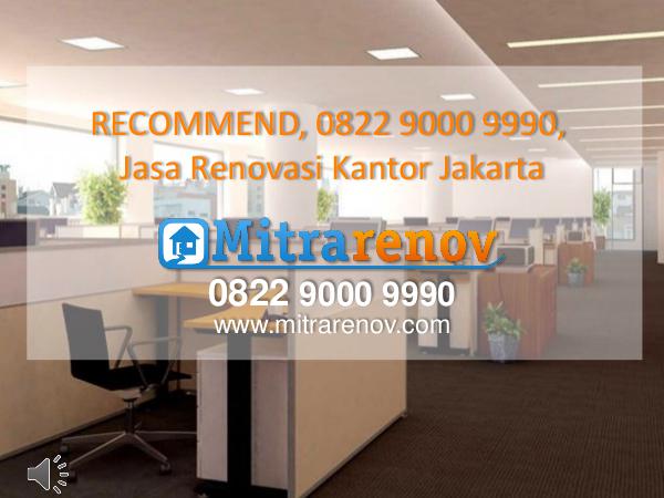 RECOMMEND, 0822 9000 9990, Jasa Bangun Rumah Jakarta RECOMMEND, 0822 9000 9990, Jasa Renovasi Kantor Ja