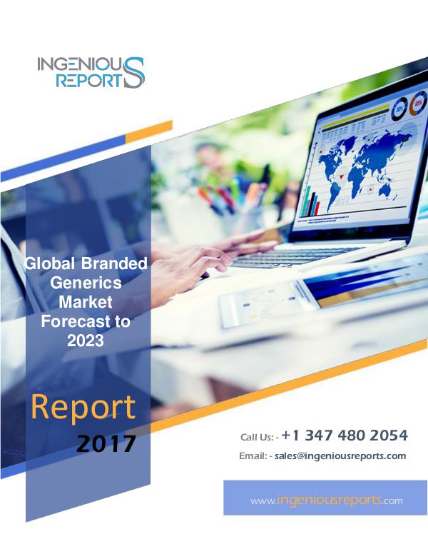 Branded Generics Market: Growth Drivers, Restraints and Opportunities Branded Generics Market