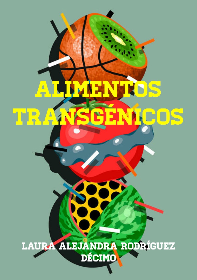 Alimentos Transgénicos I