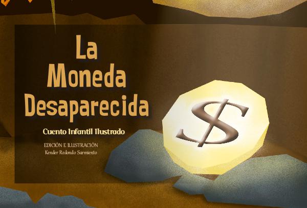 La Moneda Desaparecida Cuento Ilustrado