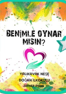 BENİMLE OYNAR MISIN?