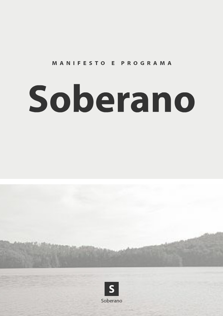 Manifesto e Programa SOBERANO Manifesto e Programa SOBERANO