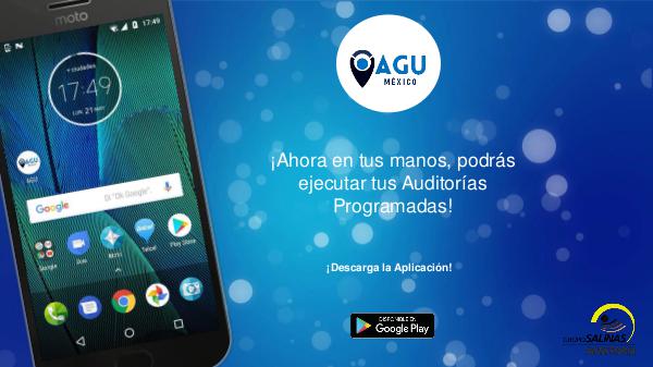 AUDITORÍA GEOGRAFÍA ÚNICA MÉXICO Prueba piloto App - AGU