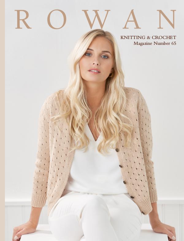 Rowan Yarns Digital Magazine Rowan Magazine 65 (Digital Edition)