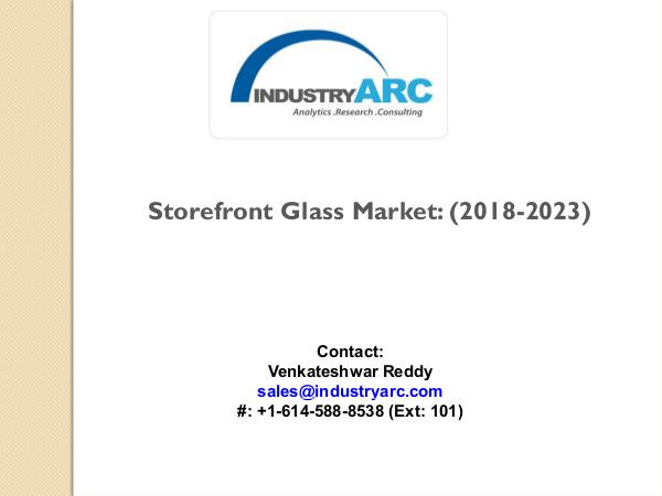 Storefront Glass Market PPT