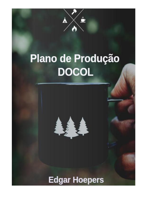 Minha primeira Revista Plano de produção DOCOL - Atualizado