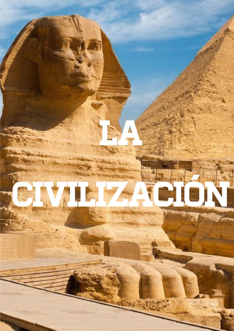 La Civilización la civilización