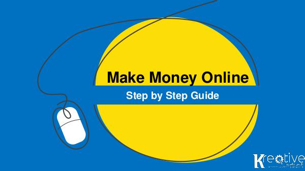 How to Make Money Online – the Ultimate Guide Sep, 2018