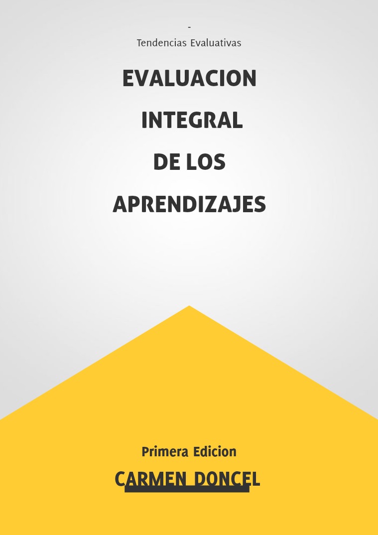 Evaluacion Integral de los Aprendizajes los aprendizajes