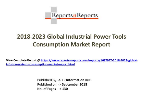 2018-2023 Global Infusion Systems Consumption Mark