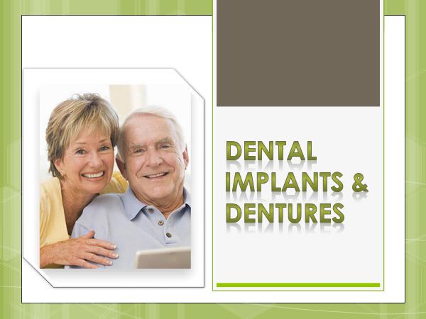 Dental Implants & Dentures