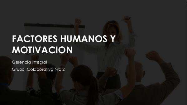 Mi primera revista FACTORES HUMANOS Y MOTIVACION GRUPO JEISON