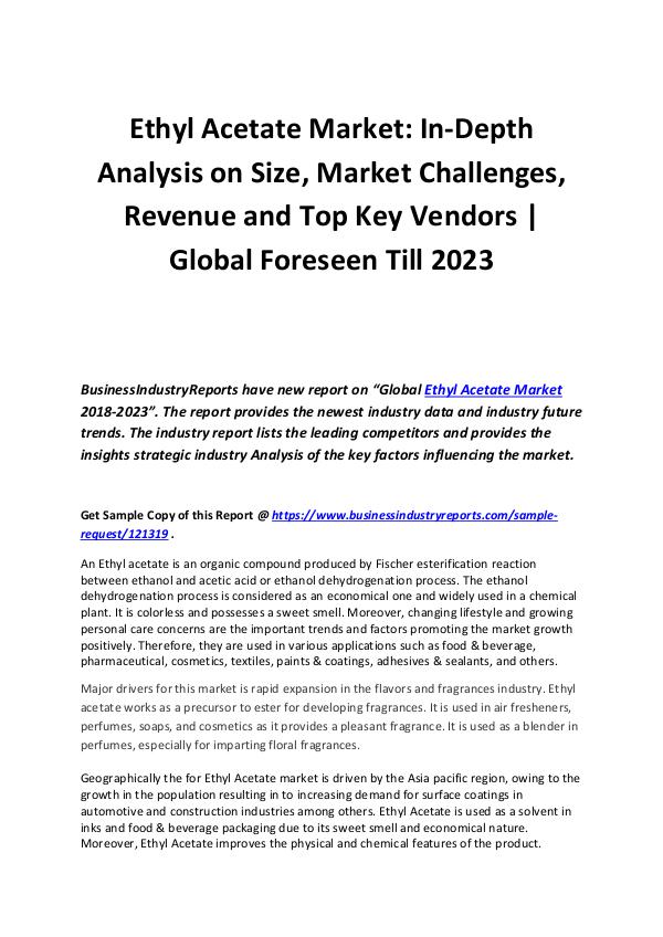 Business Industry Reports Ethyl Acetate Market