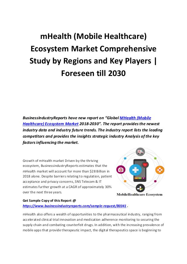 The mHealth (Mobile Healthcare) Ecosystem 2018