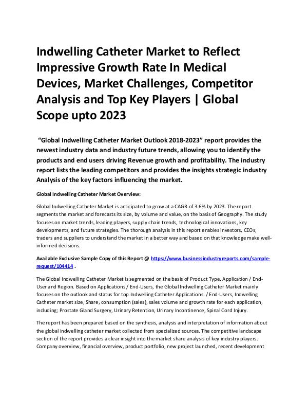 Indwelling Catheter Market Growth | 2023