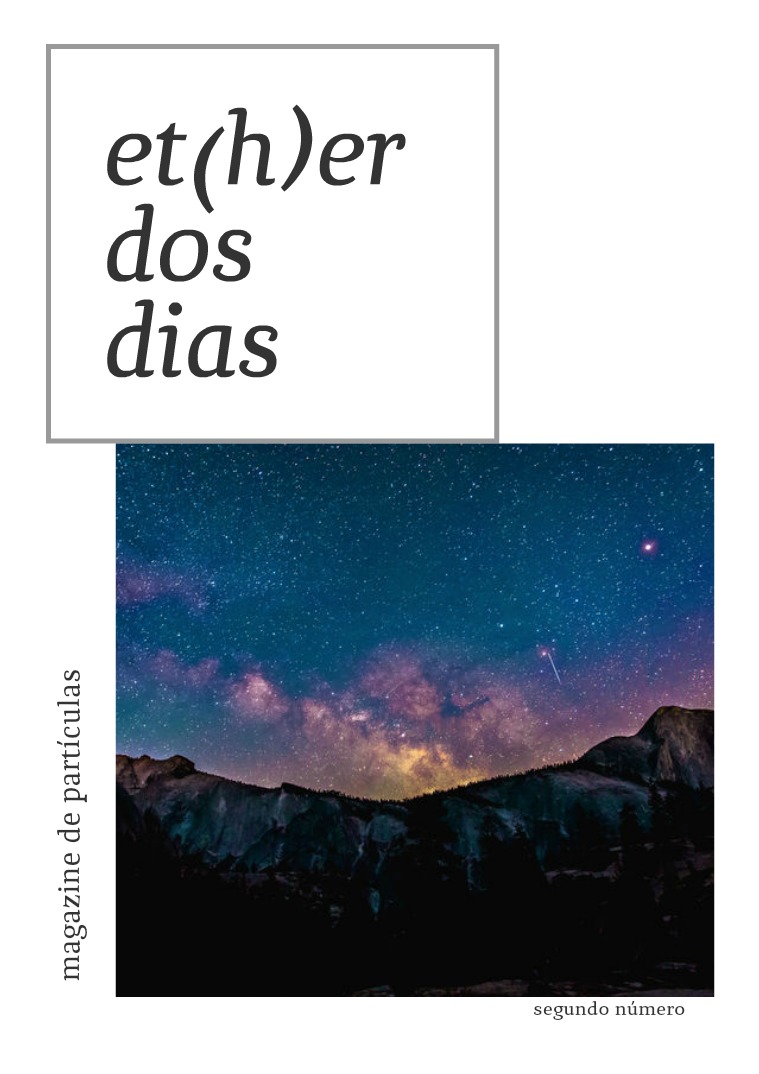 Minha primeira Revista Et(h)er dos Dias