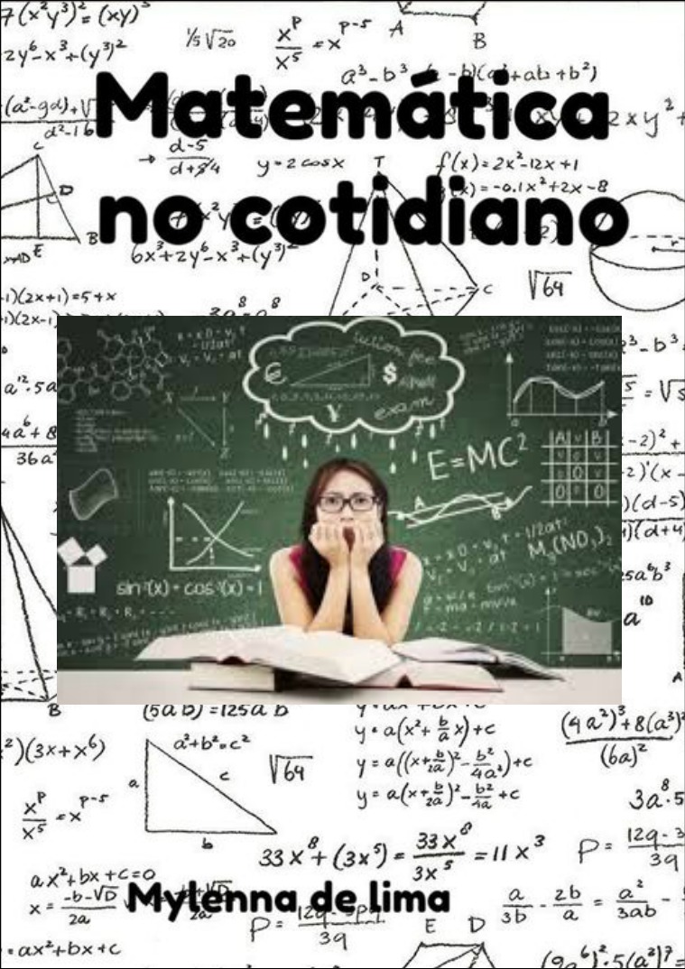 Matematica Matemática usada no cotidiano e explicações