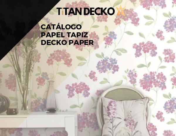 CATÁLOGO PAPEL TAPIZ - SOBRE PEDIDO CATÁLOGO PAPEL TAPIZ - DECKO PAPER