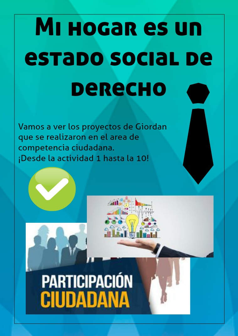 Mi hogar es un estado social de derecho 1