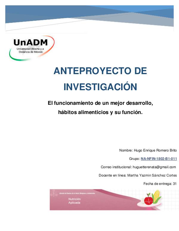 El funcionamiento de un mejor desarrollo, hábitos alimenticios y su f FIN_U5_EA_HURB_anteproyectodeinvestigacion.